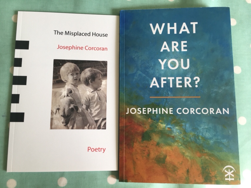 The image is of two books written by Josephine Corcoran. The first one is called 'The Misplaced House'. It is predominantly black and white and has a photograph of two children and a mongrel dog on the cover. The second is called 'What Are You After?' and is predominantly blue.