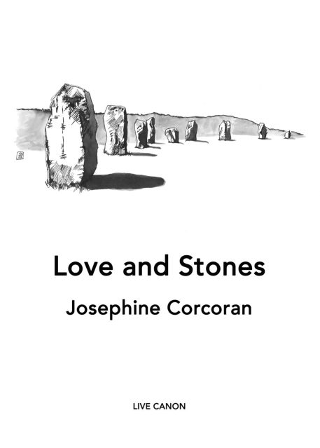 Cover of Love and Stones by Josephine Corcoran published by Live Canon. An ink and pen drawing of Avebury Stones by Sue Burns, 2023.